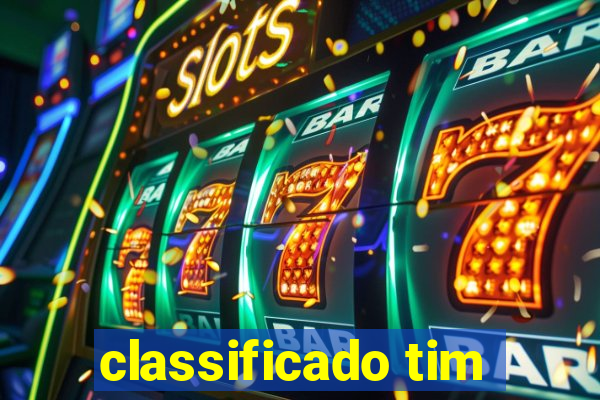 classificado tim